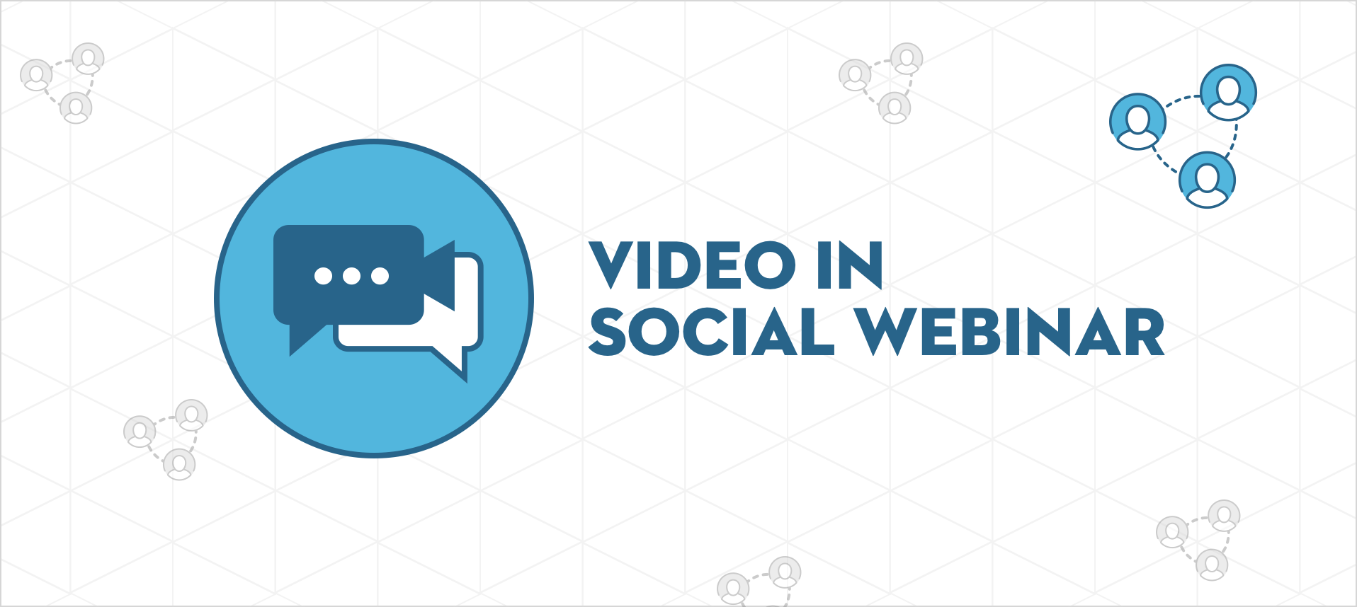 Introducing Video Conferencing in Social Webinar