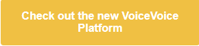 Click to check out the new VoiceVoice platform